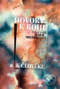 Hovory k Bohu a k člověku