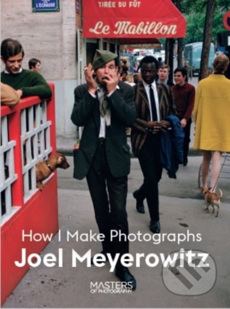 How I Make Photographs