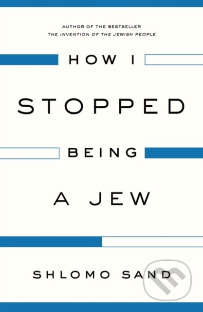 How I Stopped Being a Jew