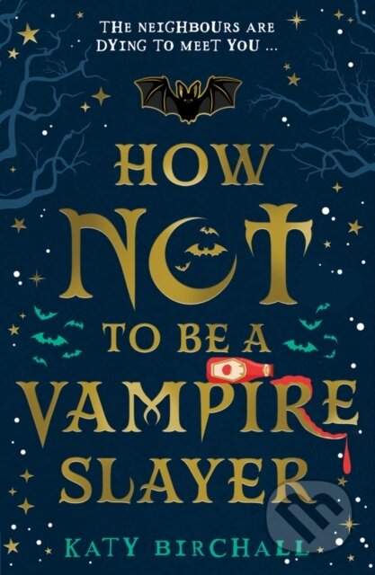 How Not To Be A Vampire Slayer