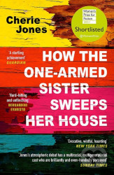 How the One-Armed Sister Sweeps Her House