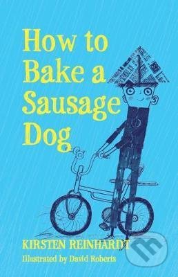 How to Bake a Sausage Dog