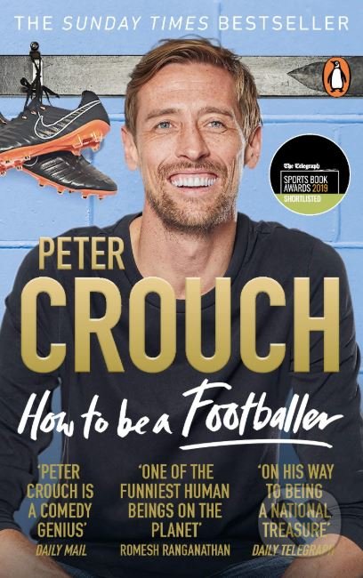 How to Be a Footballer