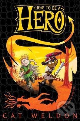 How to Be a Hero