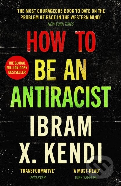 How To Be an Antiracist