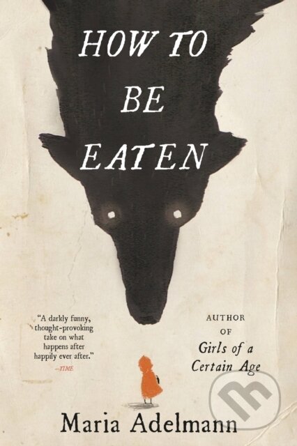 How to Be Eaten