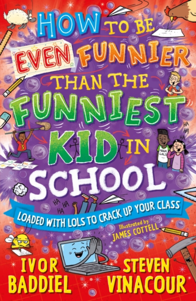 How to Be Even Funnier than the Funniest Kid in School