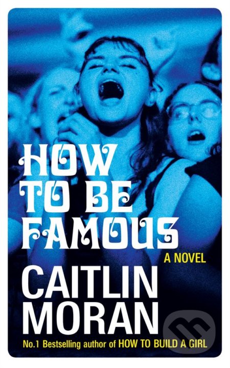 How to be Famous