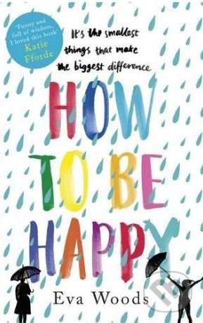 How to be Happy