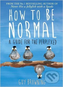 How to be Normal ( A Guide for the Perplexed)