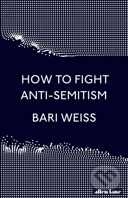 How to Fight Anti-Semitism