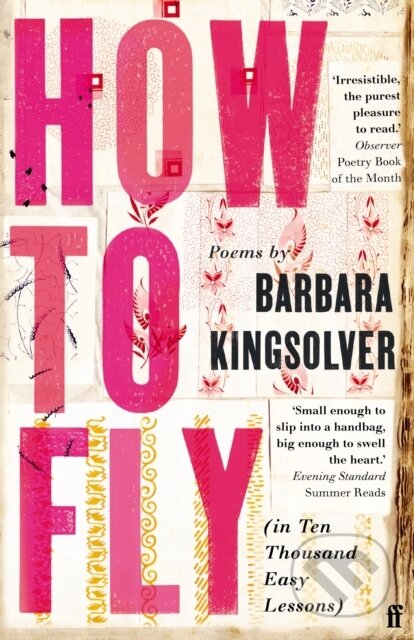 How to Fly ((in Ten Thousand Easy Lessons))