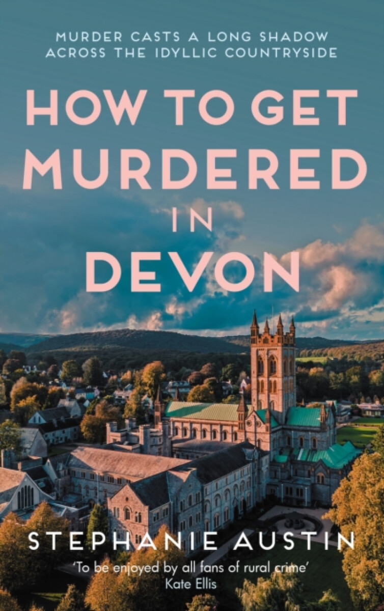 How to Get Murdered in Devon