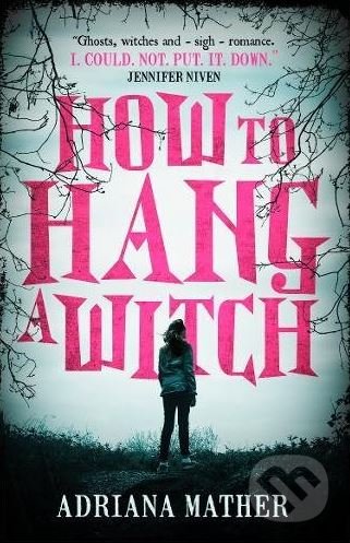 How to Hang a Witch