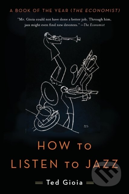 How to Listen to Jazz