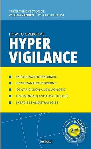 How to Overcome Hypervigilance