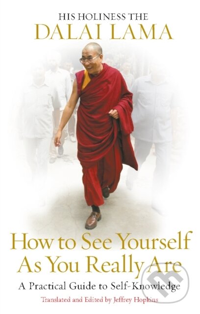 How to See Yourself As You Really Are