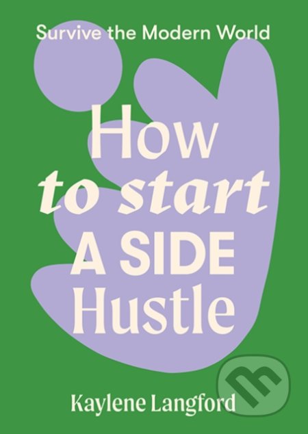 How to Start a Side Hustle