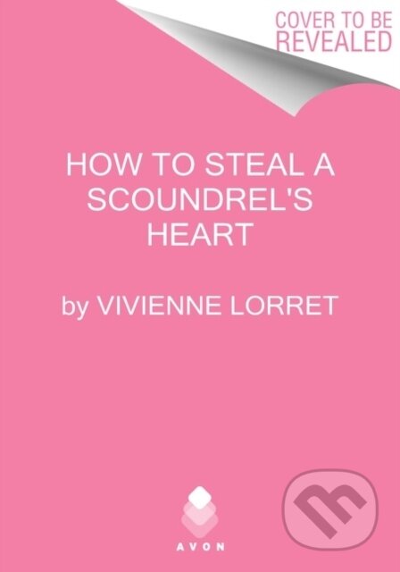 How To Steal A Scoundrels Heart