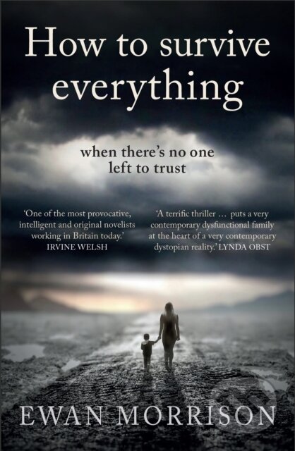 How to Survive Everything