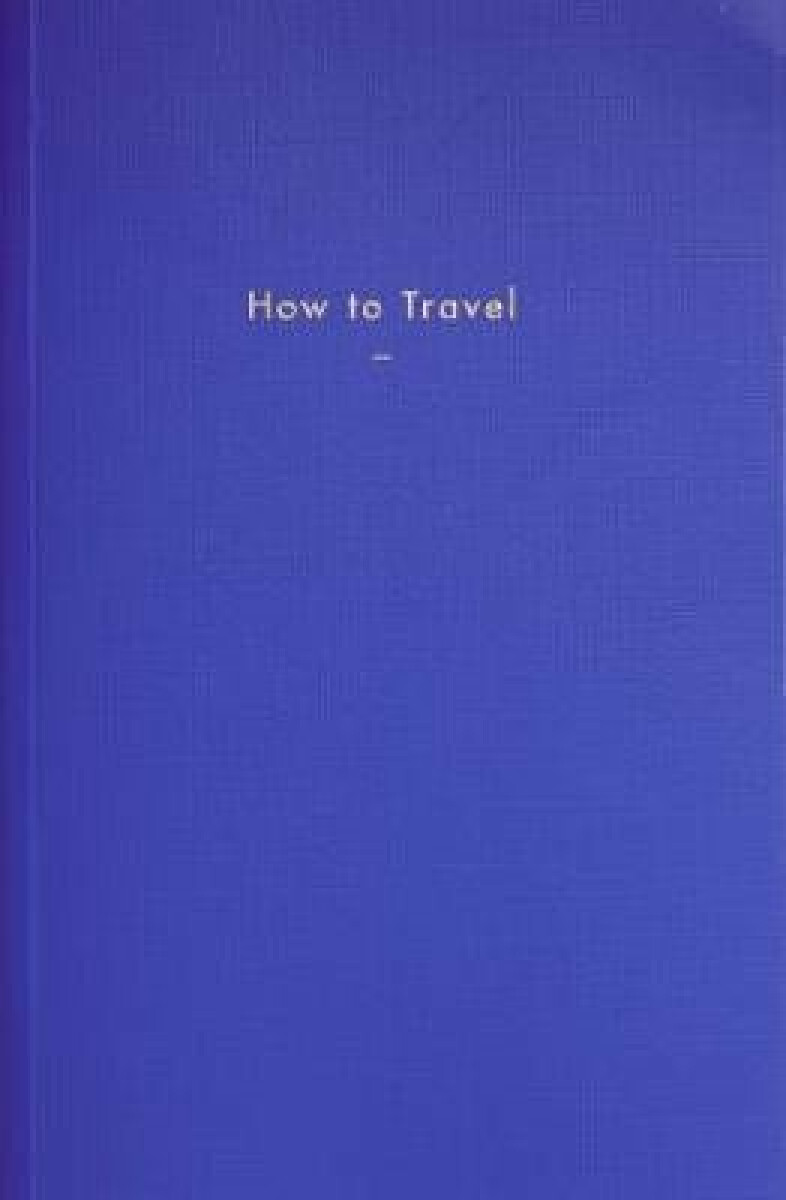 How to Travel