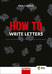 How to Write Letters - kniha z kategorie Jazykové učebnice a slovníky