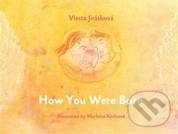 How You Were Born