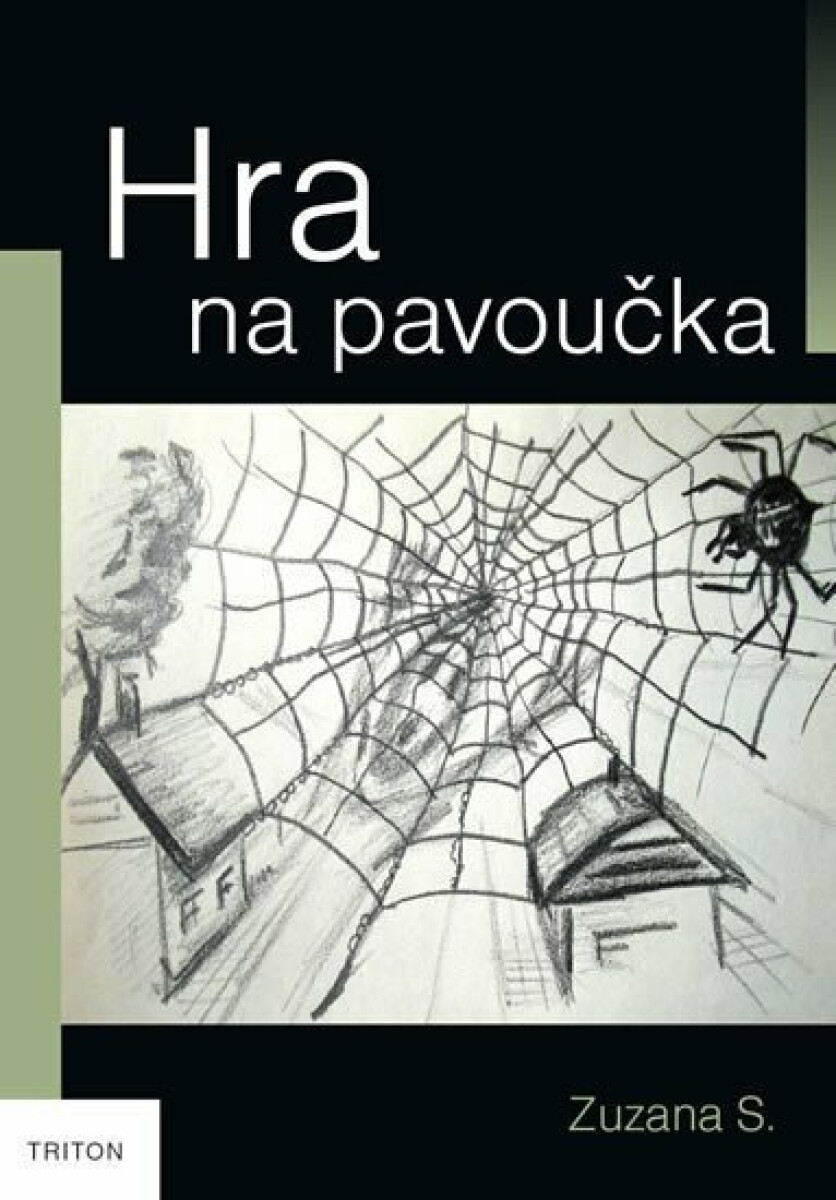 Hra na pavoučka - Zuzana S.