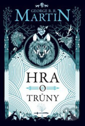 Hra o trůny - George R.R. Martin