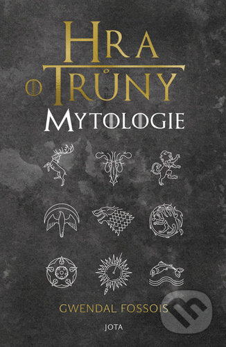 Hra o trůny Mytologie
