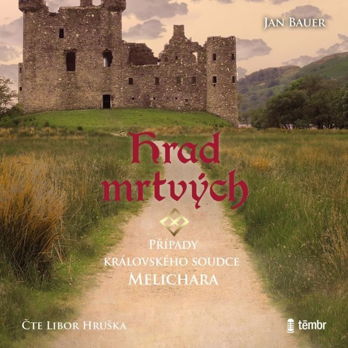 Hrad mrtvých - Jan Bauer - audiokniha