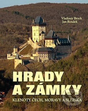 Hrady a zámky (Klenoty Čech, Moravy a Slezska)