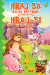 Hraj si se zvířatky a vybarvi je! / Hraj sa so zvieratkami a vyfarbi ich! - kniha z kategorie Omalovánky