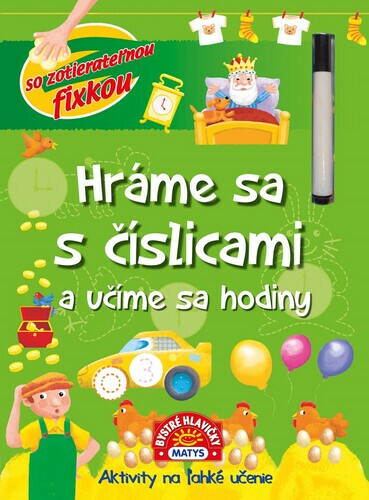 Hráme sa s číslicami a učíme sa hodiny - Moira Butterfieldová