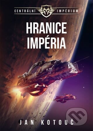 Hranice impéria (Centrální impérium 1)