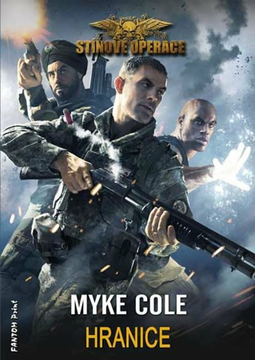 Hranice - Stínové operace 2 - Cole Myke