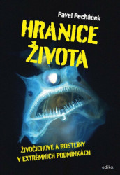 Hranice života (Živočichové v extrémních podmínkách) - kniha z kategorie Naučné knihy