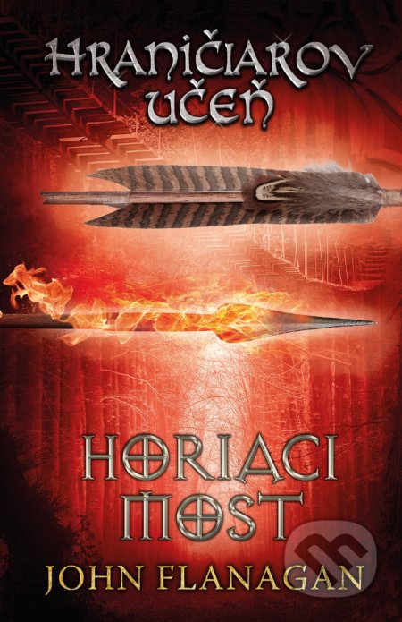 Hraničiarov učeň (Kniha druhá) (Horiaci most)