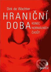 Hraniční doba (Konec normálních časů?)