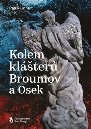 Hraniční světla (Kolem klášterů Broumov a Osek)