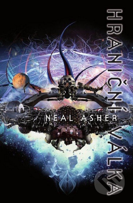 Hraniční válka (6) (Neal Asher)