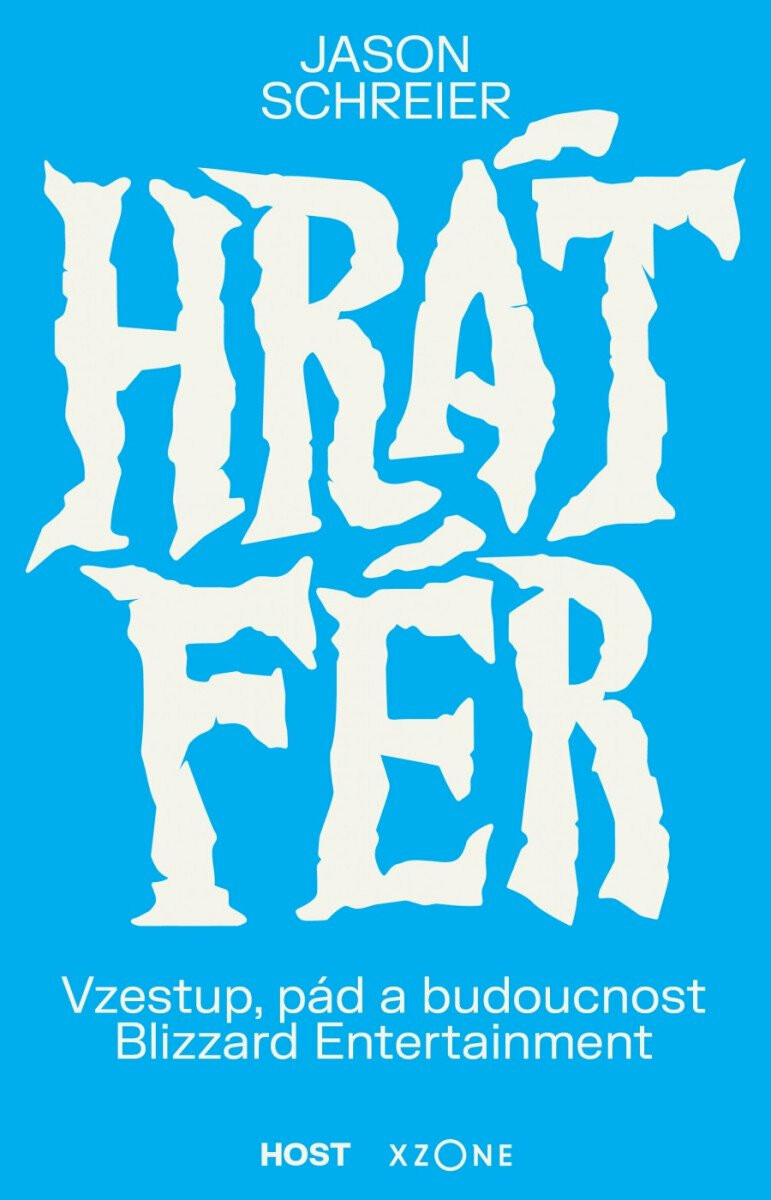 Hrát fér - Jason Schreier