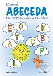 Hravá abeceda (pro předškoláky a prvňáky)