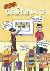Hravá čeština 3 (Učebnice pro 3. ročník ZŠ) - kniha z kategorie 1. stupeň