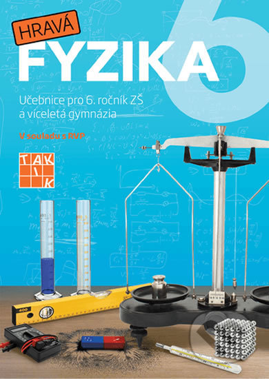 Hravá fyzika 6 - učebnice