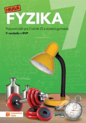 Hravá fyzika 7 - pracovní sešit