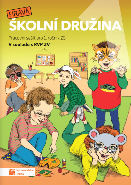 Hravá školní družina 1 - pracovní sešit
