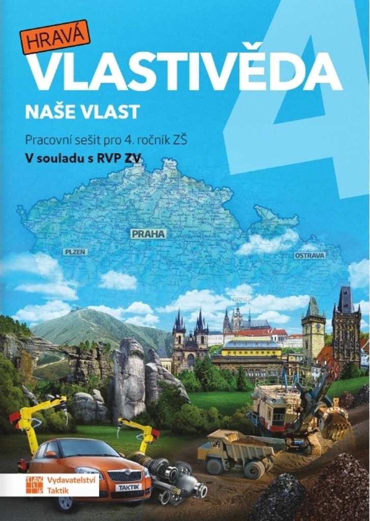 Hravá vlastivěda 4 Naše vlast Pracovní sešit