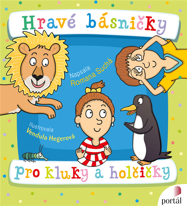 Hravé básničky pro kluky a holčičky - Romana Suchá
