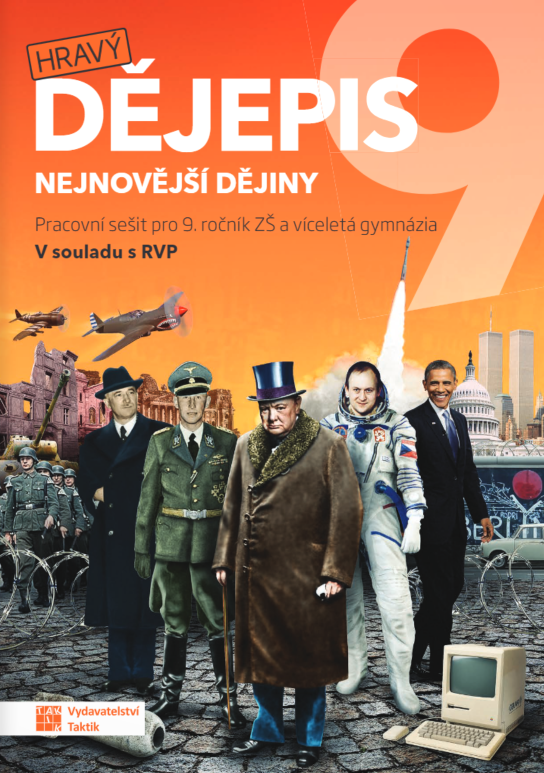 Hravý dějepis 9 - pracovní sešit